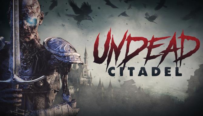 Undead Citadel Free Download
